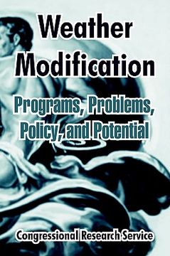 portada weather modification: programs, problems, policy, and potential (in English)