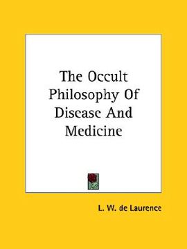 portada the occult philosophy of disease and medicine (in English)