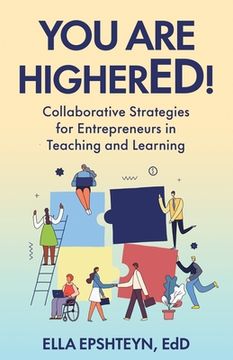 portada You are HigherED!: Collaborative Strategies for Entrepreneurs in Teaching and Learning (en Inglés)