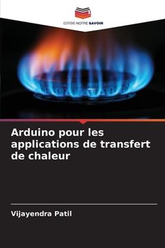 portada Arduino pour les applications de transfert de chaleur (en Francés)