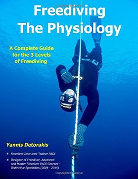 portada Freediving - the Physiology: A Complete Guide for the 3 Levels of Freediving: Volume 2 (Freediving Books) (in English)