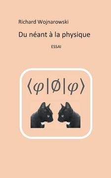 portada Du néant à la physique: Nouvelle édition, 2017 (en Francés)