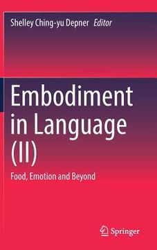 portada Embodiment in Language (II): Food, Emotion and Beyond (en Inglés)
