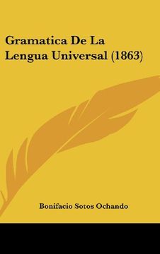 portada Gramatica de la Lengua Universal (1863) (in Spanish)
