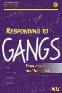 portada Responding to Gangs: Evaluation and Research (en Inglés)