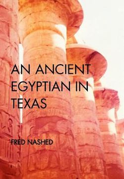 portada An Ancient Egyptian in Texas (in English)