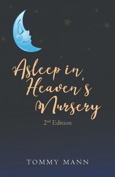 portada Asleep in Heaven's Nursery: Second Edition (en Inglés)