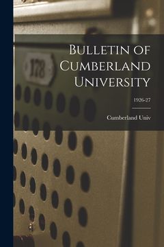 portada Bulletin of Cumberland University; 1926-27 (in English)
