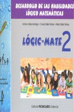 portada Logic-mate, vol.2: desarrollo de las habilidades logico-matematicas(+6 años)