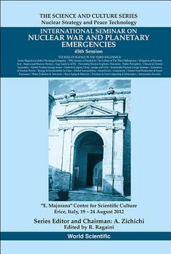 portada International Seminar on Nuclear War and Planetary Emergencies - 45th Session: The Role of Science in the Third Millennium (en Inglés)