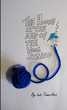 portada The House at the end of the Wool String (en Inglés)