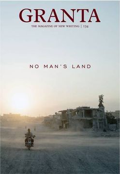 portada Granta 134: No Man's Land (Magazine of New Writing)