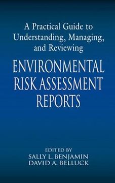 portada A Practical Guide to Understanding, Managing, and Reviewing Environmental Risk Assessment Reports (en Inglés)