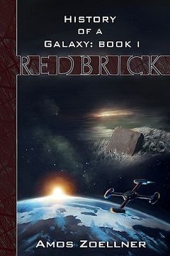 portada history of a galaxy - book 1: redbrick (in English)