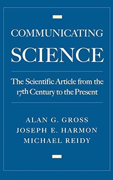 portada Communicating Science: The Scientific Article From the 17Th Century to the Present 