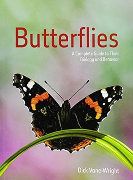 portada Butterflies: A Complete Guide to Their Biology and Behavior (en Inglés)