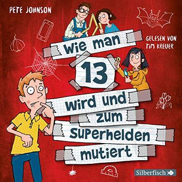 portada Wie man 13 Wird und zum Superhelden Mutiert (Wie man 13 Wird 4): 2 cds (en Alemán)