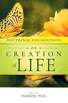 portada Doctrinal Foundations of the Creation of Life (en Inglés)