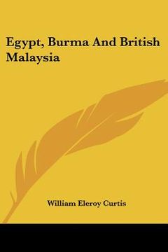 portada egypt, burma and british malaysia