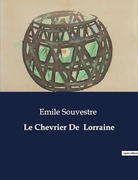 portada Le Chevrier De Lorraine (en Francés)