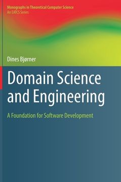 portada Domain Science and Engineering: A Foundation for Software Development