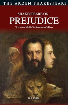 portada Shakespeare on Prejudice: Scorns and Mislike' in Shakespeare's Plays