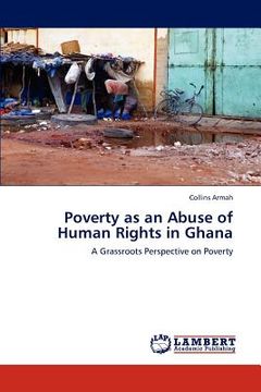 portada poverty as an abuse of human rights in ghana (en Inglés)