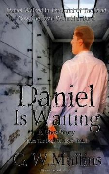 portada Daniel Is Waiting A Ghost Story (From The Dead Of Night)