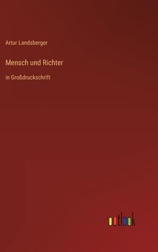 portada Mensch und Richter: in Großdruckschrift (en Alemán)