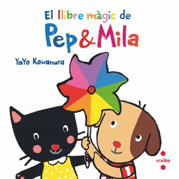 portada El Llibre Màgic de pep & Mila (en Catalá)