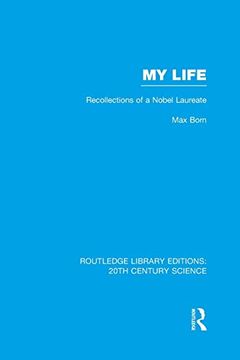 portada My Life: Recollections of a Nobel Laureate (in English)