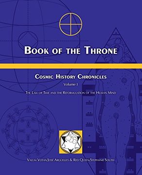 portada Book of the Throne: Cosmic History Chronicles Volume I: The Law of Time and the Reformulation of the Human Mind