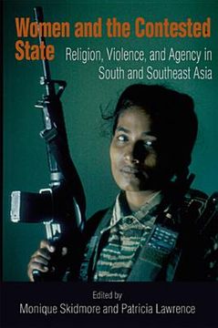 portada women and the contested state: religion, violence, and agency in south and southeast asia (in English)