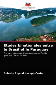 portada Études binationales entre le Brésil et le Paraguay (in French)