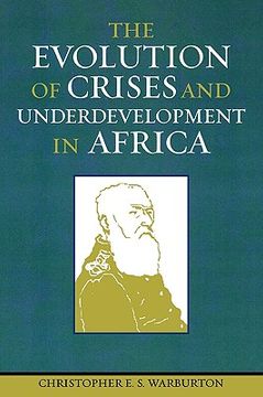 portada the evolution of crises and underdevelopment in africa (en Inglés)