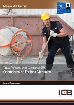 portada Manual Tarjeta Profesional de la Construcción (TPC). Operadores de Equipos Manuales