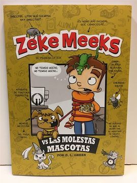 portada Zeke Meeks vs las Molestas Mascotas