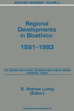 portada Bioethics Yearbook: Regional Developments in Bioethics: 1991-1993 (en Inglés)