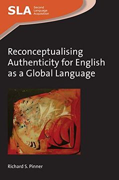 portada Reconceptualising Authenticity for English as a Global Language: 102 (Second Language Acquisition) (en Inglés)