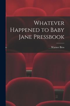 portada Whatever Happened to Baby Jane Pressbook (in English)