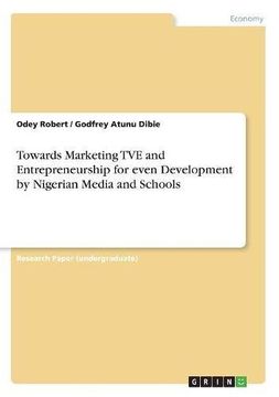 portada Towards Marketing TVE and Entrepreneurship for even Development by Nigerian Media and Schools