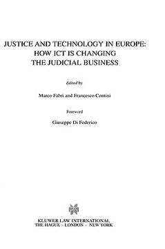 portada justice and technology in europe: how ict is changing the judicial business
