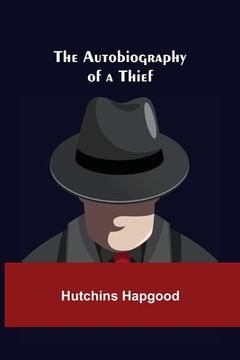 portada The Autobiography of a Thief (en Inglés)