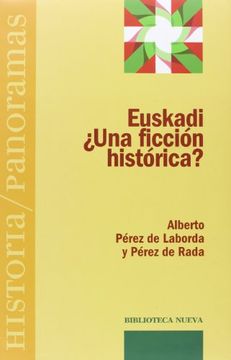 portada Euskadi una ficcion historica (in Spanish)