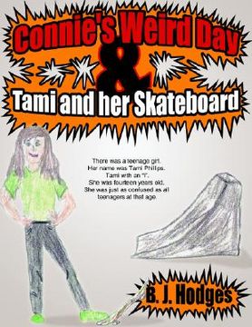 portada connie's weird day & tami and her skateboard (en Inglés)