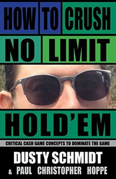 portada How to Crush No-Limit Hold'Em (in English)
