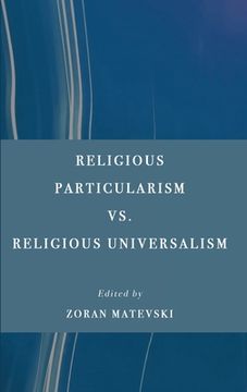 portada Religious Particularism vs. Religious Universalism (en Inglés)