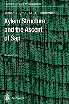 portada xylem structure and the ascent of sap (en Inglés)