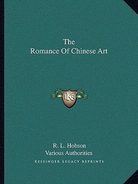 portada the romance of chinese art (en Inglés)