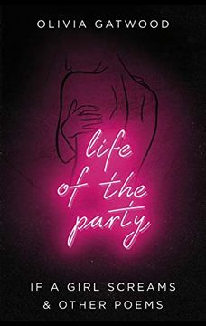portada Life of the Party: If a Girl Screams, and Other Poems 